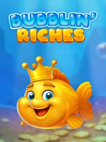 bubblin riches